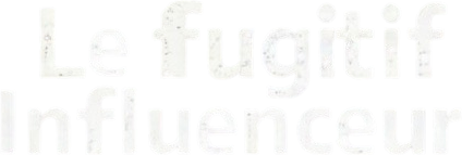 Le Fugitif